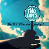 Two Dots (Miky J & Rickie Snice) - The First Of The Year (Jan. 2012 Mix)