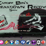 Cardiff_Bens Breakdown Recovery Show Live On Nsbradio Part 2 (2.25 hours)