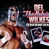The Bottom Rope Episode 42 Del "The Patriot" Wilkes plus Royal Rumble Predictions