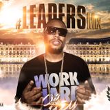 DJ Sizix #LeadersMix #TheChill4
