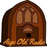 Aige Old Radio: Episode 9 (Spreaker)