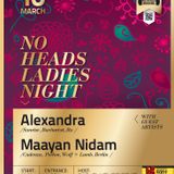 NoHeads Ladies Night with Alexandra & Maayan Nidam @ Culture Beat - 10.03.2012