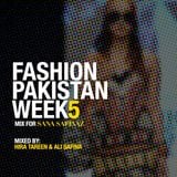 Fashion Pakistan Week 5- Mix for Sana Safinaz by Hira Tareen & Ali Safina