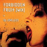 Forbidden Fruit Mix