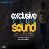 Exclusive Club Sound Podcast 036 with Álvaro Albarrán
