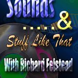 Sounds & Stuff Like That with Richard Felstead on Solar Radio 3/3/2014