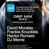 David Morales @ Sugar Factory, Amsterdam NL, 19.10.2012 - (25th Anniversary of Def Mix)