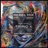 Rebel Mix #146 ft TRIPIO X - Jan10.2015
