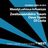 MoodyLushious Influences Episode 36 (April 2014 Edition) (Exclusive Guest Mix By Dave Storm)