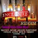 All Inclusive Riddim Mixxl S Risto Niakk