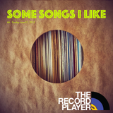Some Songs I Like #6