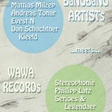 BBA Meets Wawa Records with. Serioes & Legendaer at. R19 Berlin