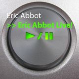 Eric Abbot - Eric Abbot Live! - 01 Live At Luminosity