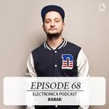 Electronica Podcast – Episode 68: Babak