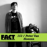FACT Mix 153: Peter Van Hoesen