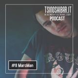 Tsinoshi Dj Podcast #8: MARCMAN (Love Letters From Oslo / Monique Musique / Bass Culture - Romania)