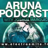 Joshua Márquez Pres. Aruna Podcast EP 57 by Electroemite-fm