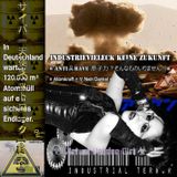 CE-トワーク GmbH(ブードゥ想女日本)- Industrievieleck keine Zukunft (AntiRave 第1版 'が遅いのLärm)