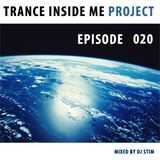 Dj Stim - Trance Inside Me Episode 20