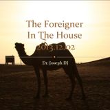 The Foreigner In The House 2013.12.02
