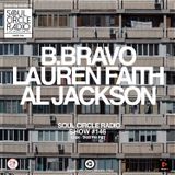 B.Bravo + Lauren Faith + DJ Al Jackson Show #146