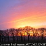 Autumn Sunset mixed by Lucas van Pool