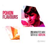Kotlyk - Pohon Flavours - January 2016