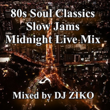 80s Soul Classics Slow Jams Midnight Live Mix