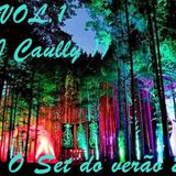 Set ELETRO HOUSE 2013 CD Vol. 1 (( DJ Caully ))