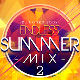 Dj Frisko Eddy - Endless Summer Mix 2 ( Future House )
