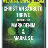 Mark Denim & Markus D. live @ Kingdom Austin for THRIVE 4-10-13