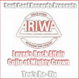 Cojie of Mighty Crown - Lover's Rock Affair (Tee's Re-Fix)