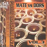 Mate Vs Dors Vol.3 Dors Side