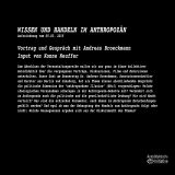 Andreas Broeckmann - Wissen und Handeln im Anthropozän - Eine Veranstaltung der Autodidaktischen Ini