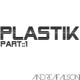 PLASTIK PART::1 DJ SET ANDREA FALSONE ::DECEMBER 2012