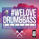 Gunsta_Presents_#WeLoveDrum&Bass Podcast & DAVIP Guest Mix