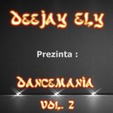 DeeJay ELy - DanceMania Vol.2