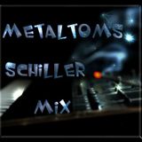Metaltoms Schiller Mix