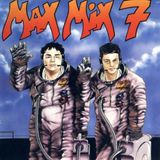 Max Mix 7 "Versión Mix". 1988. Mezclado por Toni Peret & José Mª Castells.