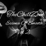 TheChillZone Essence Of Smooth Vol 2