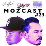MOZCAST 23 - Live from Glitterbox at Space Ibiza B2B w/ Purple Disco Machine