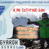 A mi sztorink - Siklódi Zsolt, szenvedélyes természetjáró