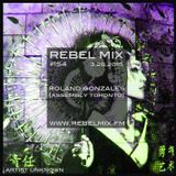 Rebel Mix #154 ft Roland Gonzales - Mar28.2015