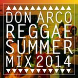 Don Arco - Reggae Summer Mix 2014