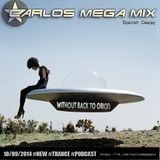 ★Carlos Mega Mix - Without Back To Orion