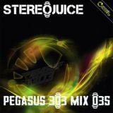 Pegasus 303 Mix 035 with StereoJuice93