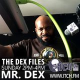 Mr Dex - The DeX Files ep. 119