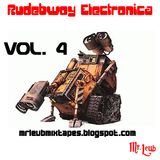 Rudebwoy Electronica Vol.4