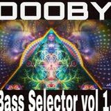 Dooby's Bass Selector Vol. 1