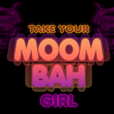 Take Your Moombah Girl